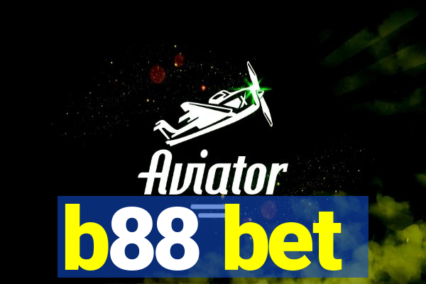 b88 bet